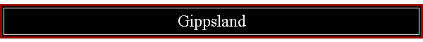 Gippsland
